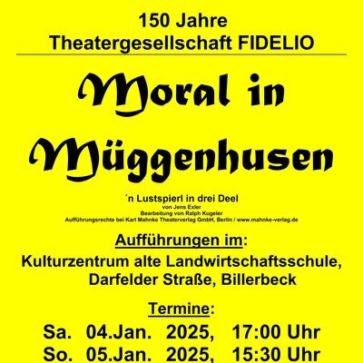 Theatergesellschaft FIDELIO - Moral in Müggenhusen - Plakat